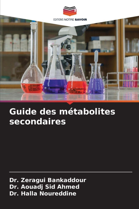 Knjiga Guide des métabolites secondaires Aouadj Sid Ahmed