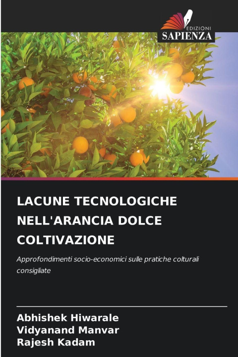 Livro LACUNE TECNOLOGICHE NELL'ARANCIA DOLCE COLTIVAZIONE Vidyanand Manvar