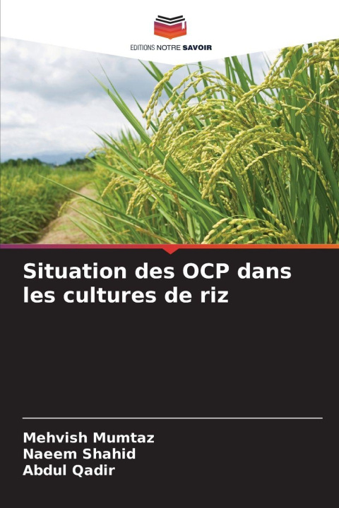 Βιβλίο Situation des OCP dans les cultures de riz Naeem Shahid