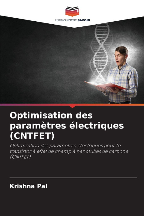 Kniha Optimisation des paramètres électriques (CNTFET) KRISHNA PAL
