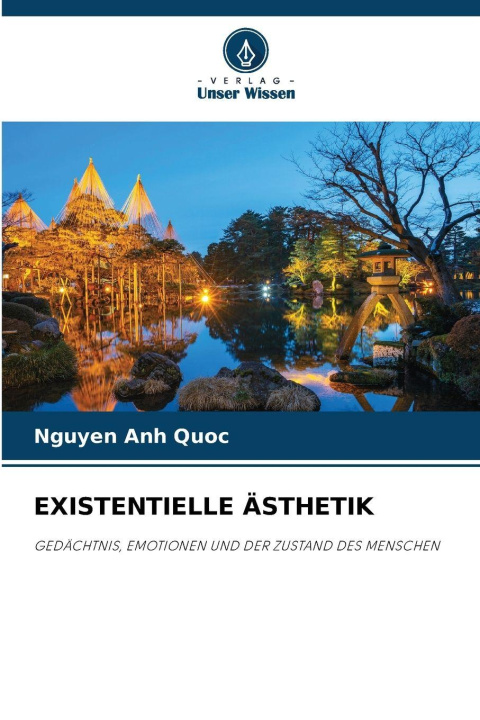 Kniha EXISTENTIELLE ÄSTHETIK Nguyen Anh Quoc