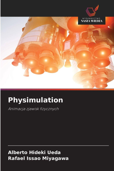 Kniha Physimulation Rafael Issao Miyagawa