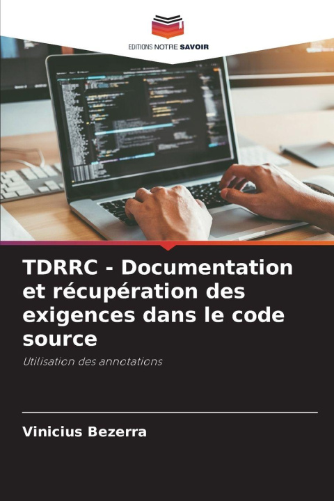 Kniha TDRRC - Documentation et récupération des exigences dans le code source Vinicius Bezerra