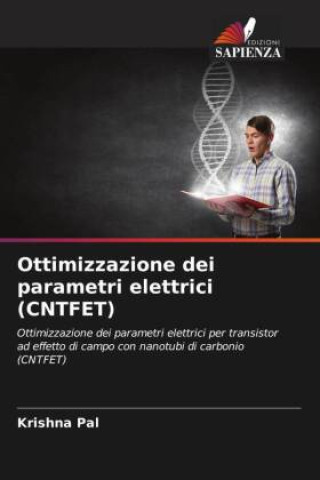 Kniha Ottimizzazione dei parametri elettrici (CNTFET) KRISHNA PAL