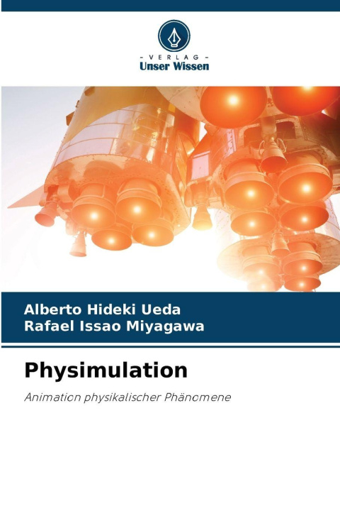 Kniha Physimulation Rafael Issao Miyagawa