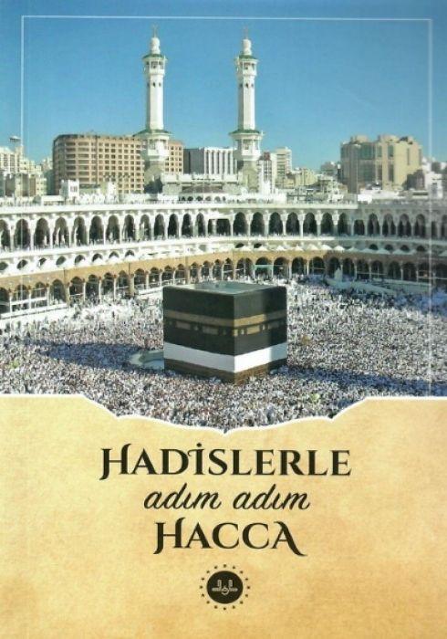 Kniha Hadislerle Adim Adim Hacca 