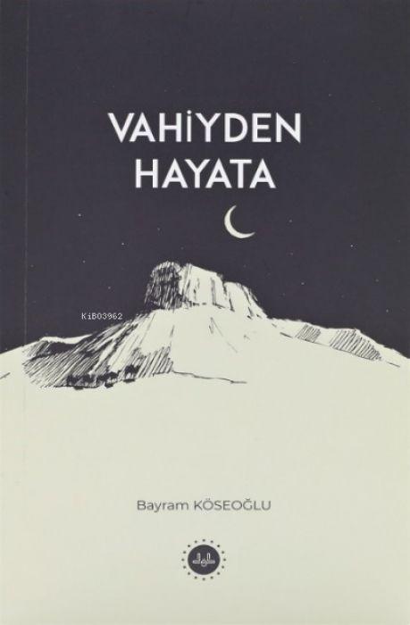 Kniha Vahiyden Hayata 
