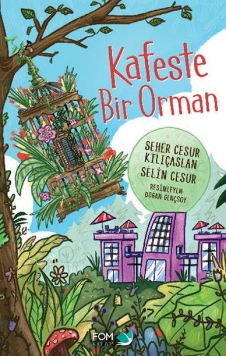 Kniha Kafeste Bir Orman 