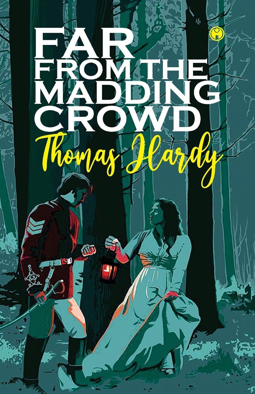 Kniha Far from the Madding Crowd Thomas Hardy