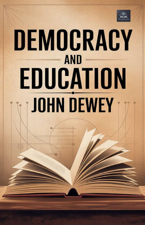 Kniha Democracy and Education John Dewey
