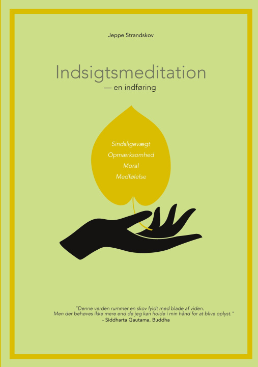 Kniha Indsigtsmeditation Jeppe Strandskov