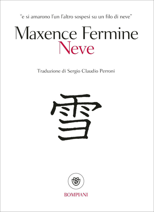 Kniha Neve Maxence Fermine