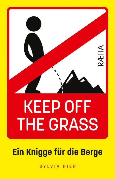 Kniha Keep Off the Grass Sylvia Rier