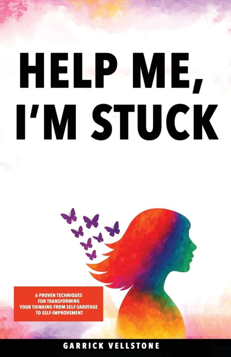 Kniha Help Me, I'm Stuck Garrick Vellstone