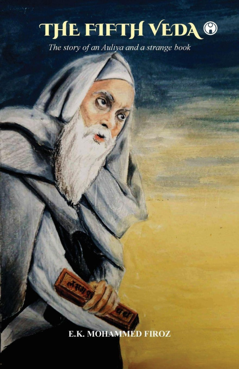 Kniha The Fifth Veda E.K. Mohammed Firoz