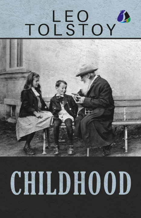 Βιβλίο Childhood by Leo Tolstoy Leo Tolstoy