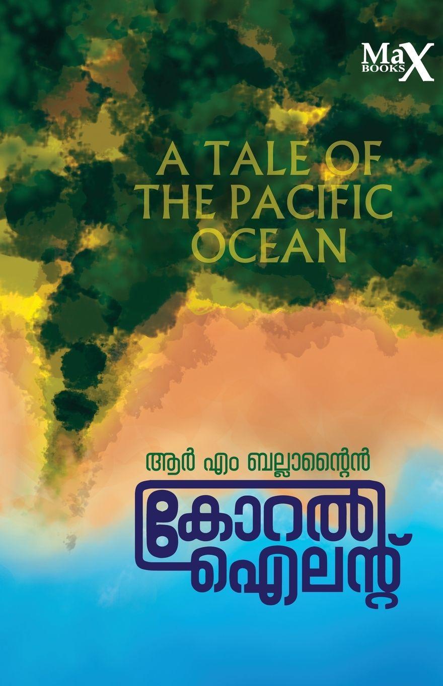 Kniha Coral Island B. Balandan Thekku... R. M. Ballantyne