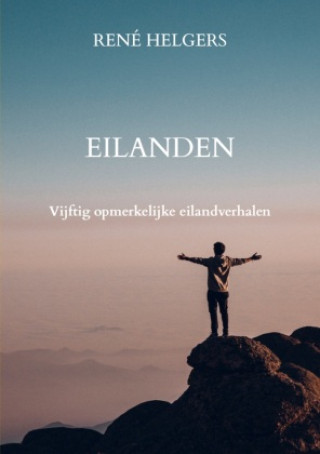 Kniha Eilanden René Helgers