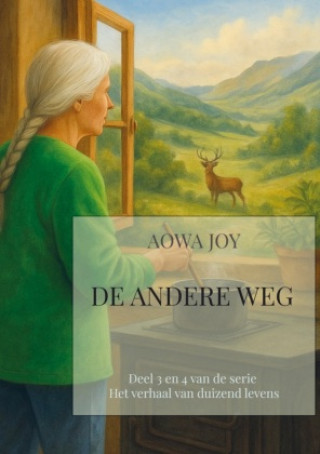 Kniha De Andere Weg Aowa Joy