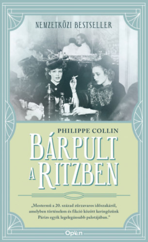 Knjiga Bárpult a Ritzben Philippe Collin