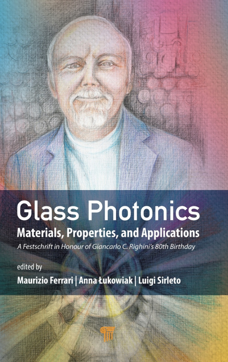 Knjiga Glass Photonics Luigi Sirleto