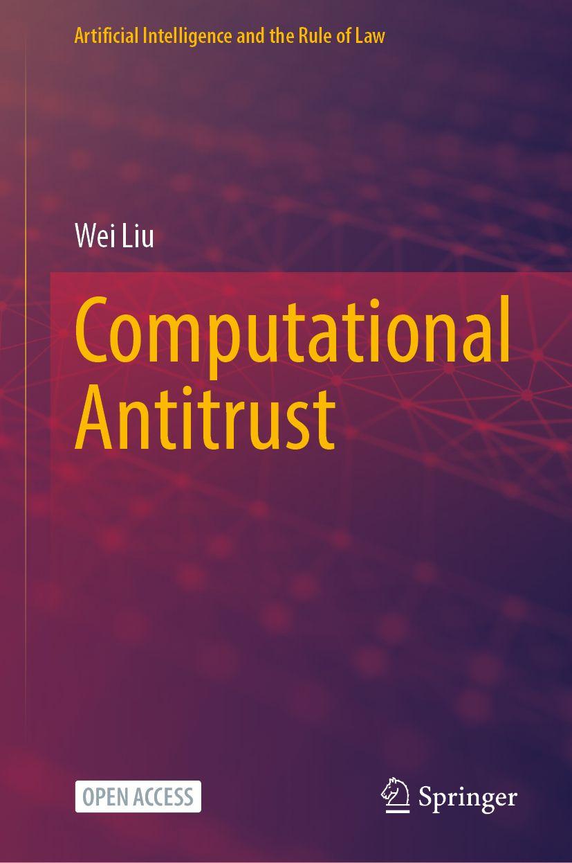 Kniha Computational Antitrust Wei Liu
