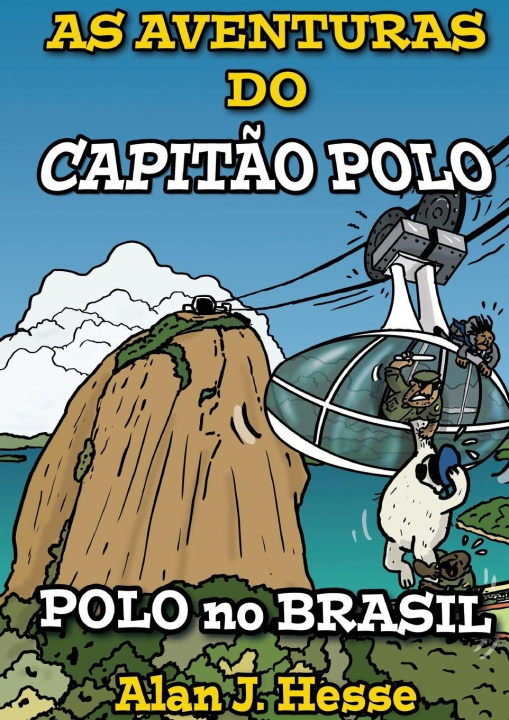 Kniha As Aventuras do Capita¿o Polo (Livro 5) Alan James Hesse