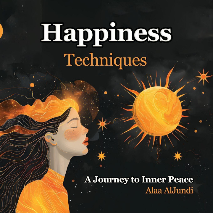 Kniha Happiness Techniques Alaa AlJundi