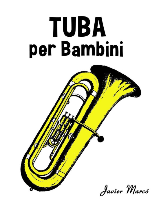 Knjiga Tuba per Bambini Javier Marcó