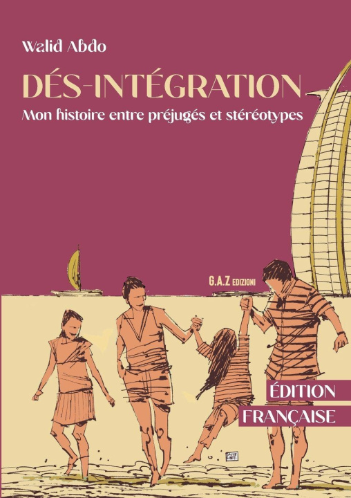 Kniha DÉS-INTÉGRATION Walid Abdo