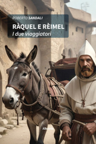 Kniha Ràquel e Rèimel. I due viaggiatori Roberto Sandali