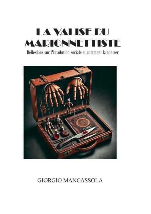 Knjiga La Valise du Marionnettiste Giorgio Mancassola