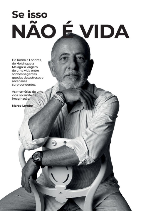 Kniha Se Isso Não É Vida Marco Lembo