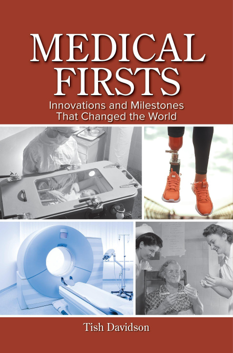 Knjiga Medical Firsts Tish Davidson
