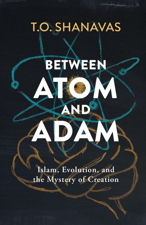 Kniha Between Atom and Adam T.O. Shanavas