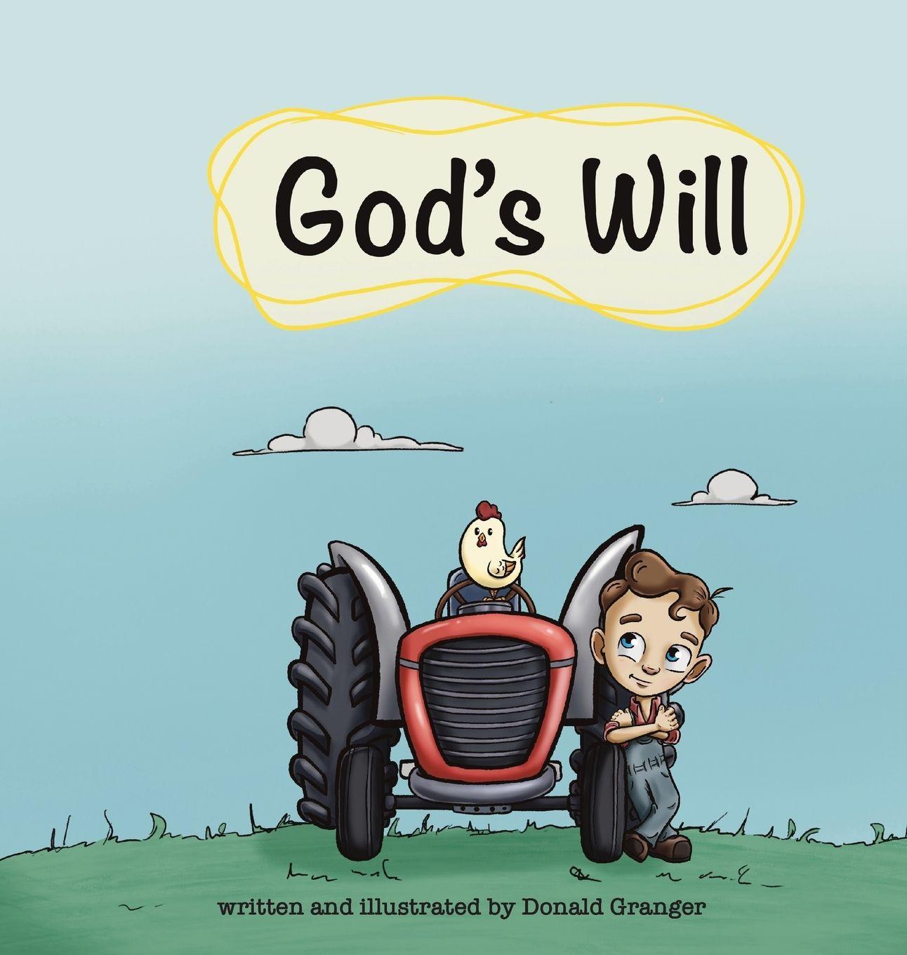 Kniha God's Will Donald D Granger