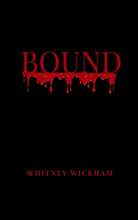 Βιβλίο Bound Whitney Wickham