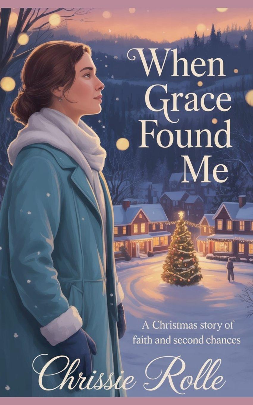 Kniha When Grace Found Me Chrissie Rolle