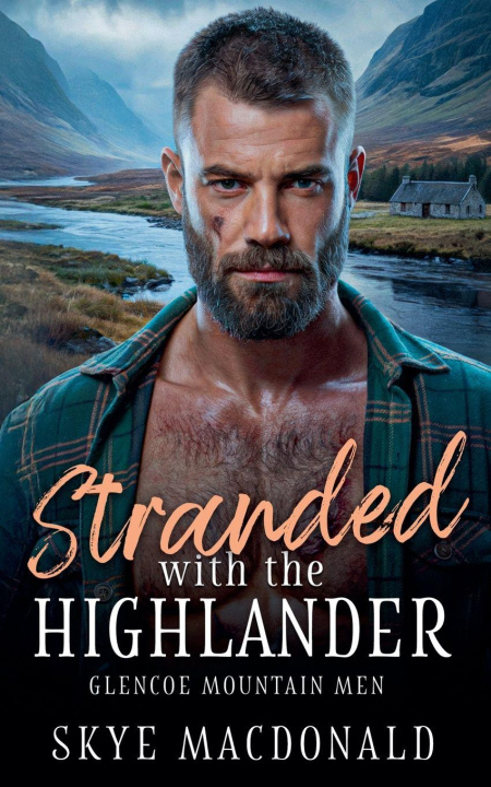 Kniha Stranded with the Highlander Skye MacDonald