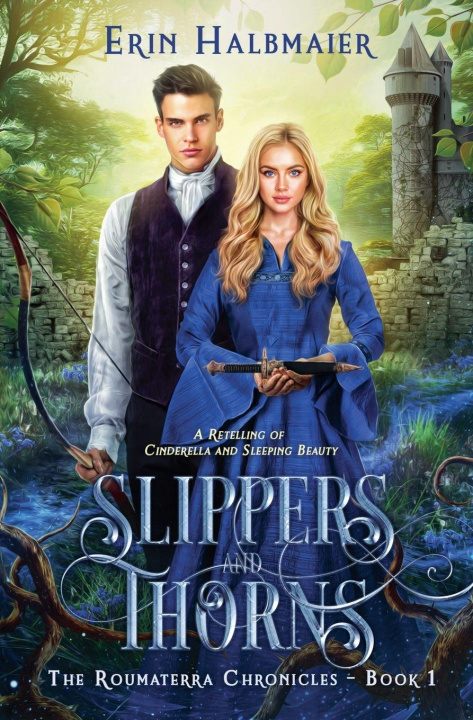Kniha Slippers and Thorns Erin Halbmaier