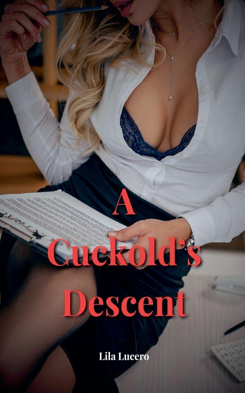 Kniha A Cuckold's Descent Lila Lucero