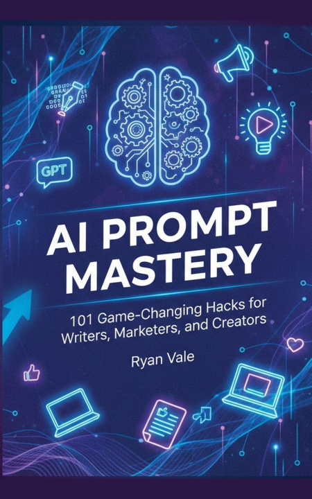 Boek AI Prompt Mastery Ryan Vale