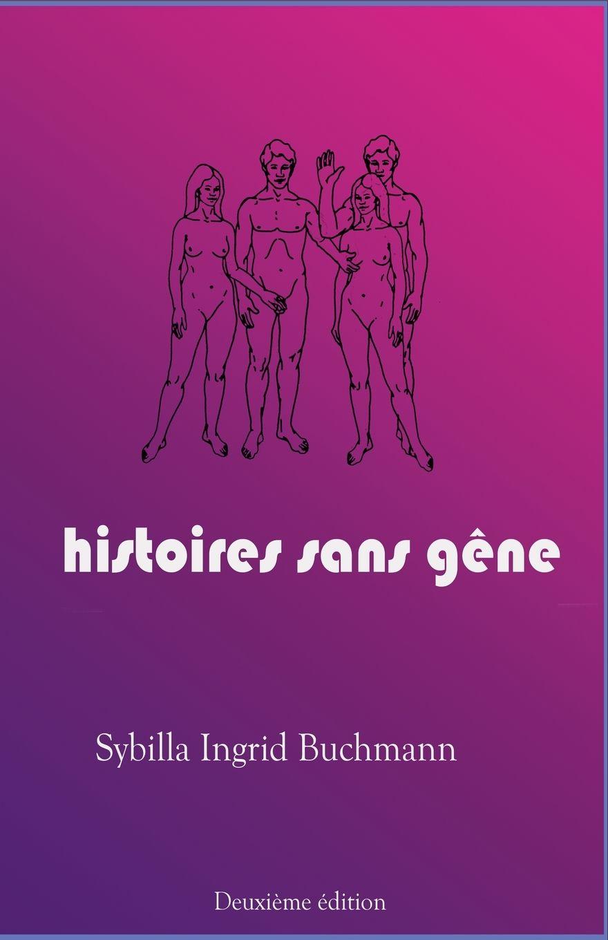 Книга histoires sans gêne Sybilla Buchmann