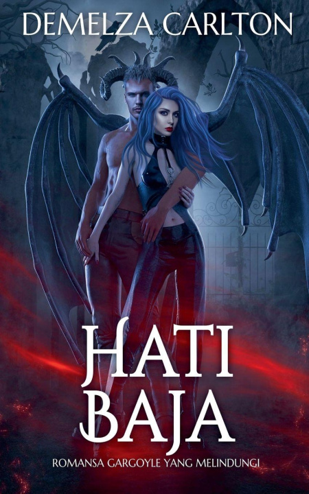 Buch Hati Baja Demelza Carlton
