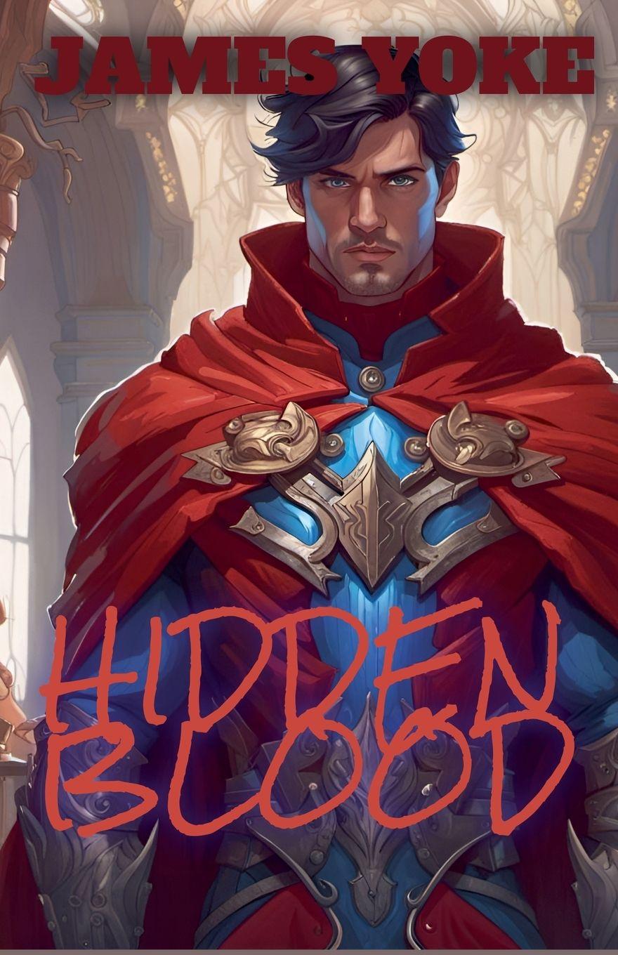 Kniha Hidden Blood James Yoke