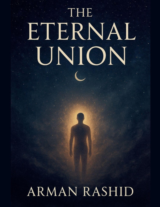 Книга The Eternal Union Arman Rashid