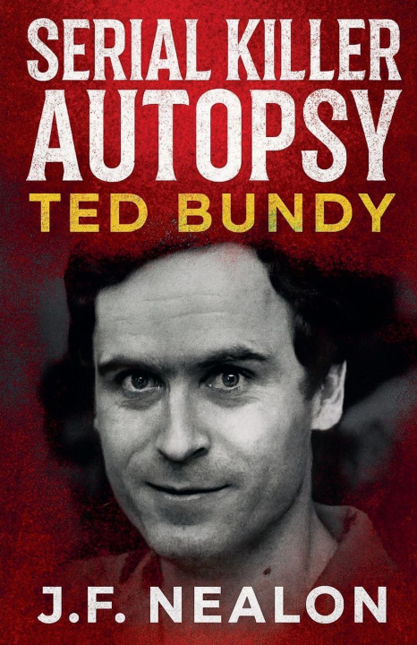 Книга Serial Killer Autopsy J.F. Nealon