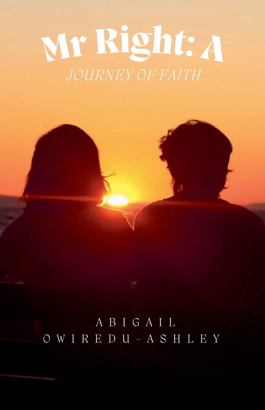 Knjiga Mr Right Abigail Owiredu-Ashley