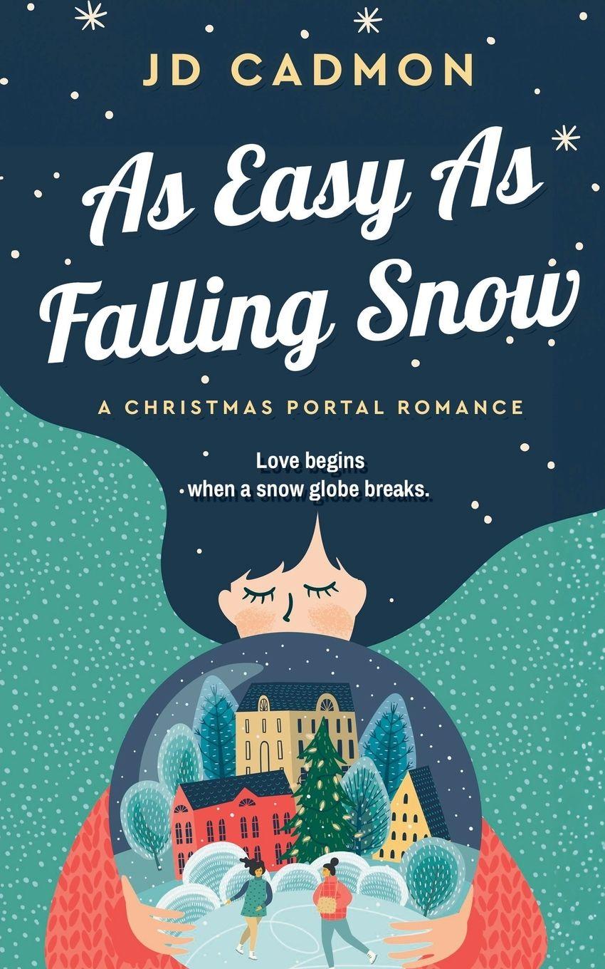 Kniha As Easy As Falling Snow JD Cadmon