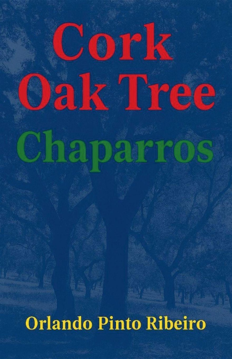 Kniha Cork Oak Tree Orlando Ribeiro